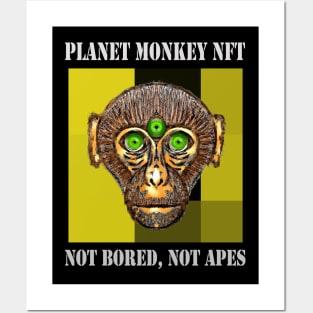 On Planet Monkey nft Collection Not Bored Apes Posters and Art